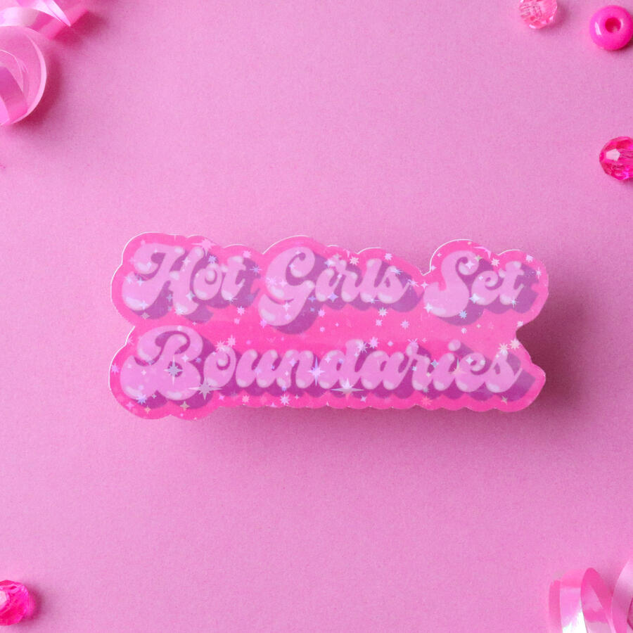 Hot Girls Set Boundaries Sticker