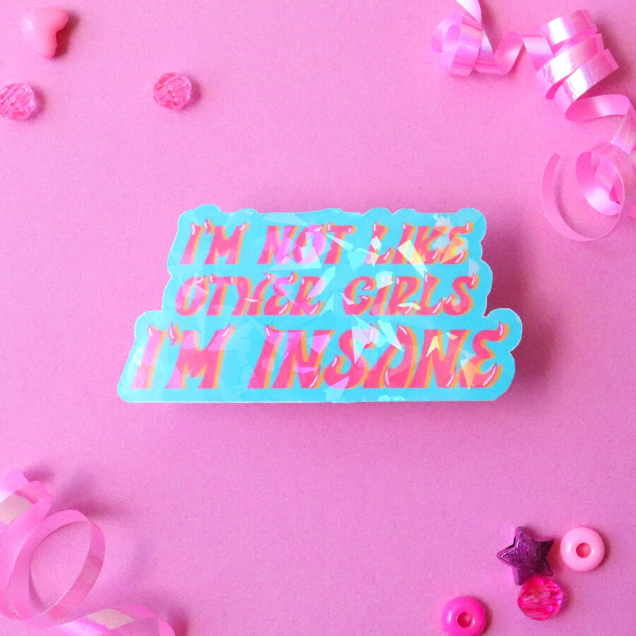 not like other girls sticker